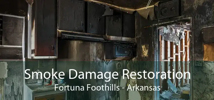 Smoke Damage Restoration Fortuna Foothills - Arkansas
