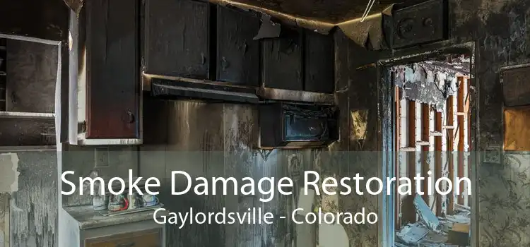 Smoke Damage Restoration Gaylordsville - Colorado