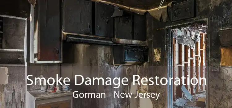 Smoke Damage Restoration Gorman - New Jersey
