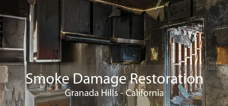Smoke Damage Restoration Granada Hills - California