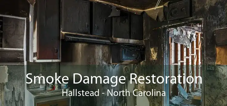 Smoke Damage Restoration Hallstead - North Carolina
