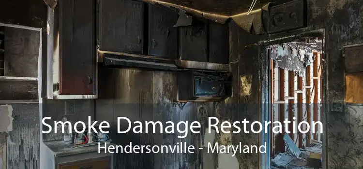 Smoke Damage Restoration Hendersonville - Maryland