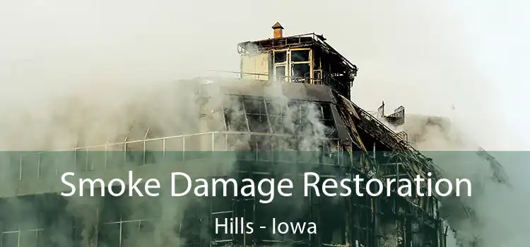 Smoke Damage Restoration Hills - Iowa