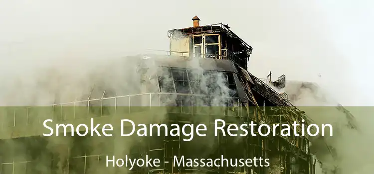 Smoke Damage Restoration Holyoke - Massachusetts