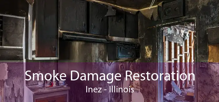 Smoke Damage Restoration Inez - Illinois