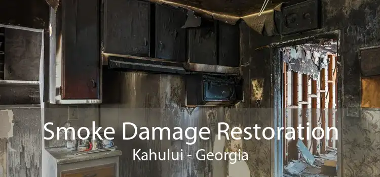 Smoke Damage Restoration Kahului - Georgia