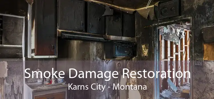 Smoke Damage Restoration Karns City - Montana