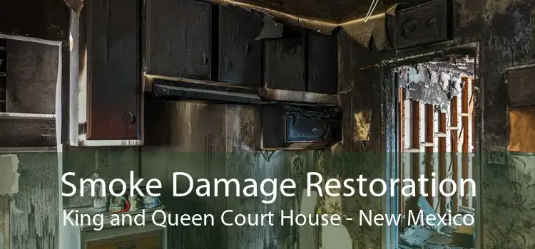 Smoke Damage Restoration King and Queen Court House - New Mexico