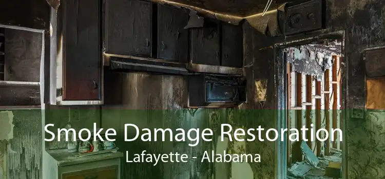 Smoke Damage Restoration Lafayette - Alabama