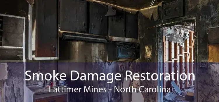 Smoke Damage Restoration Lattimer Mines - North Carolina