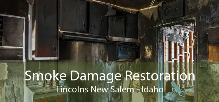 Smoke Damage Restoration Lincolns New Salem - Idaho