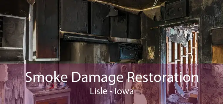 Smoke Damage Restoration Lisle - Iowa