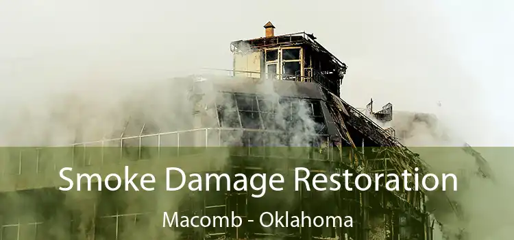 Smoke Damage Restoration Macomb - Oklahoma