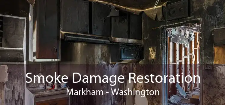 Smoke Damage Restoration Markham - Washington