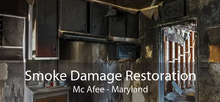 Smoke Damage Restoration Mc Afee - Maryland