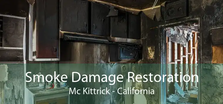 Smoke Damage Restoration Mc Kittrick - California
