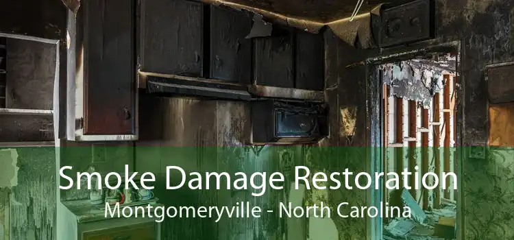 Smoke Damage Restoration Montgomeryville - North Carolina