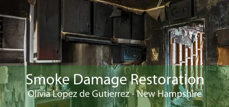 Smoke Damage Restoration Olivia Lopez de Gutierrez - New Hampshire