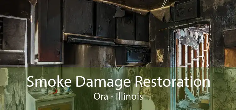 Smoke Damage Restoration Ora - Illinois