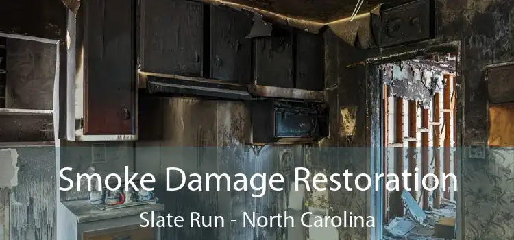 Smoke Damage Restoration Slate Run - North Carolina