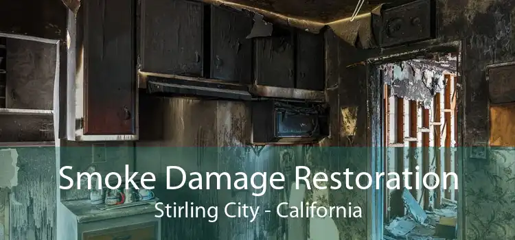 Smoke Damage Restoration Stirling City - California