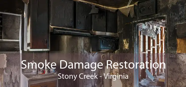 Smoke Damage Restoration Stony Creek - Virginia