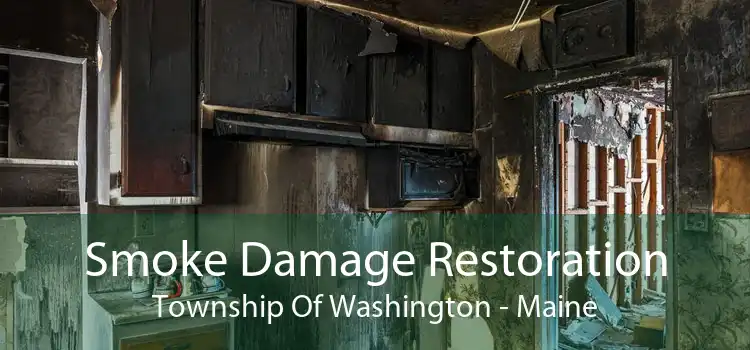 Smoke Damage Restoration Township Of Washington - Maine