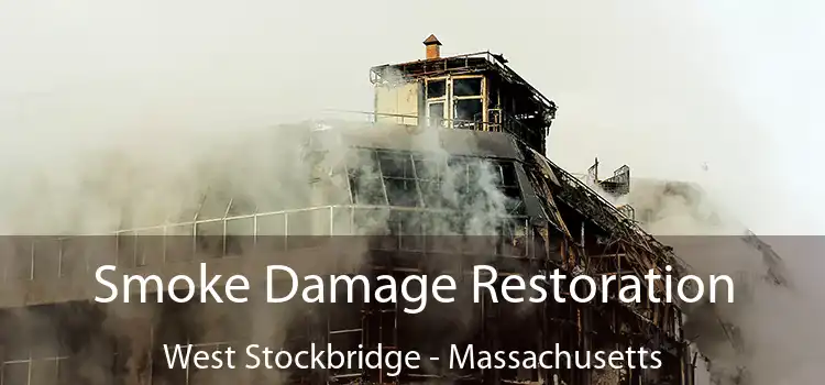 Smoke Damage Restoration West Stockbridge - Massachusetts