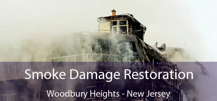 Smoke Damage Restoration Woodbury Heights - New Jersey