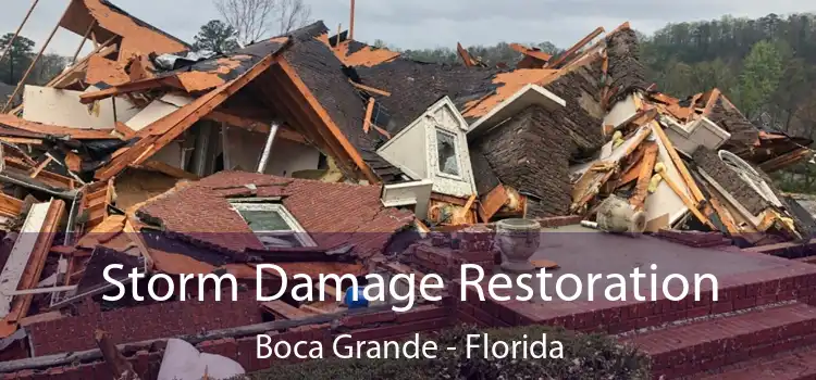 Storm Damage Restoration Boca Grande - Florida