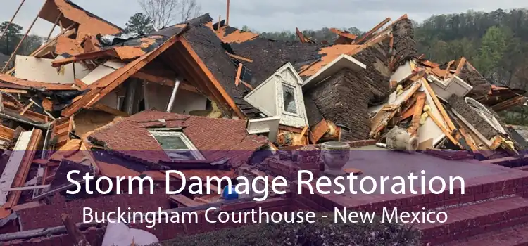 Storm Damage Restoration Buckingham Courthouse - New Mexico