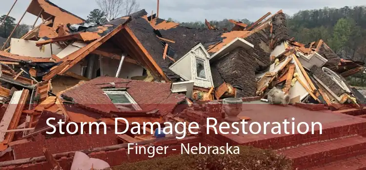 Storm Damage Restoration Finger - Nebraska