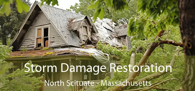 Storm Damage Restoration North Scituate - Massachusetts