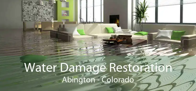Water Damage Restoration Abington - Colorado
