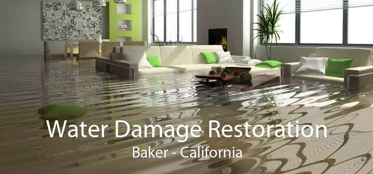 Water Damage Restoration Baker - California