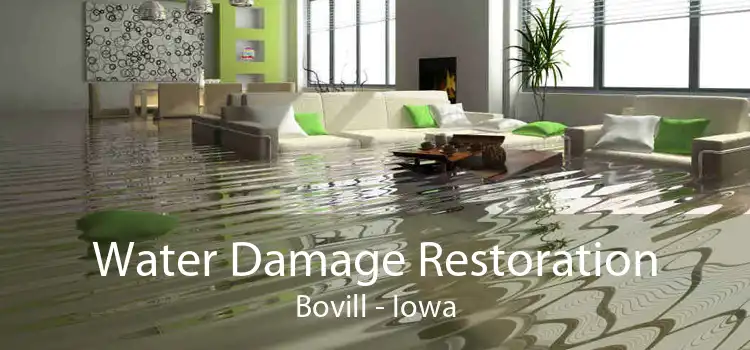 Water Damage Restoration Bovill - Iowa