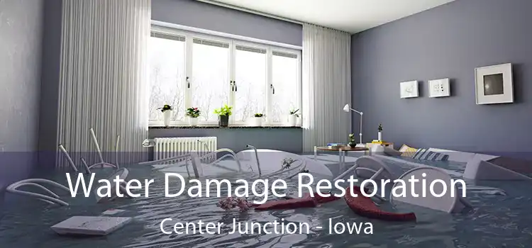 Water Damage Restoration Center Junction - Iowa