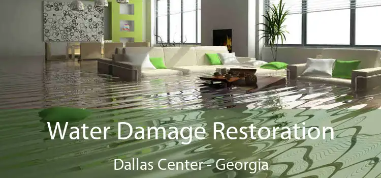 Water Damage Restoration Dallas Center - Georgia