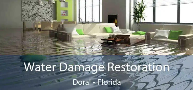 Water Damage Restoration Doral - Florida