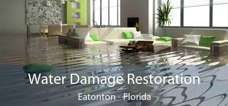 Water Damage Restoration Eatonton - Florida