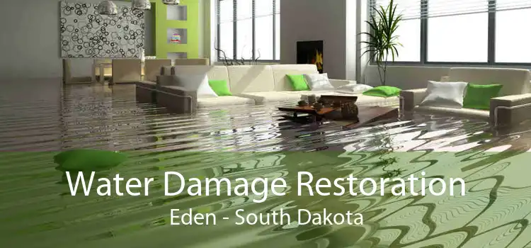 Water Damage Restoration Eden - South Dakota