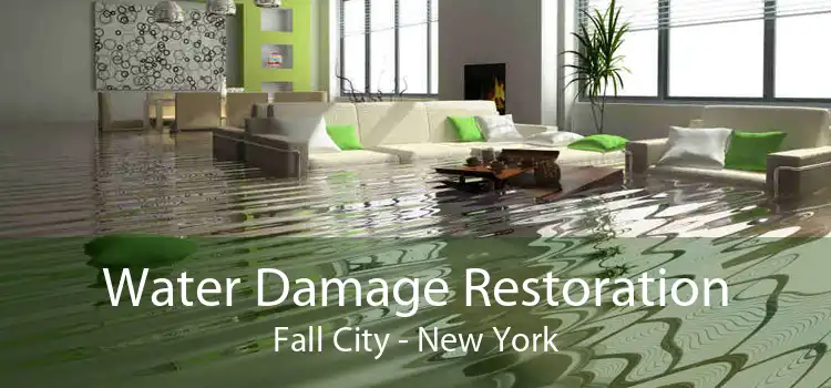 Water Damage Restoration Fall City - New York