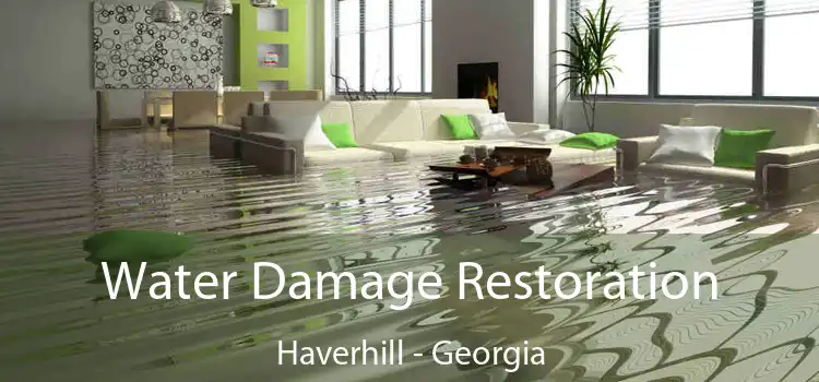 Water Damage Restoration Haverhill - Georgia