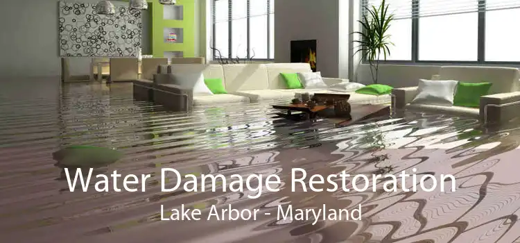 Water Damage Restoration Lake Arbor - Maryland