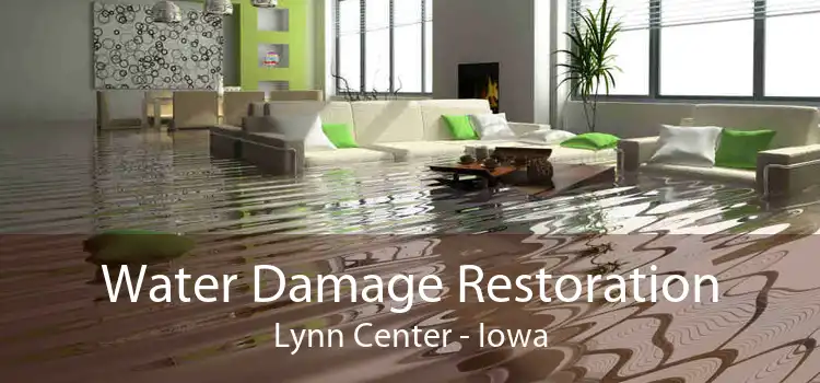 Water Damage Restoration Lynn Center - Iowa