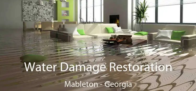 Water Damage Restoration Mableton - Georgia