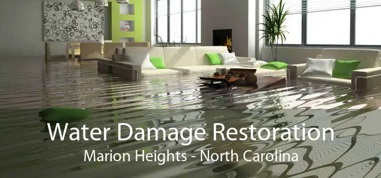 Water Damage Restoration Marion Heights - North Carolina