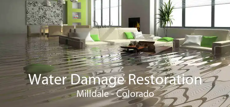 Water Damage Restoration Milldale - Colorado
