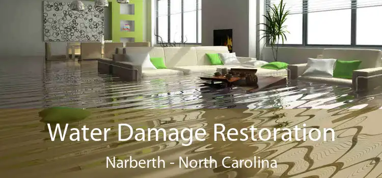 Water Damage Restoration Narberth - North Carolina