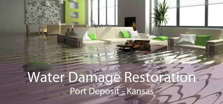 Water Damage Restoration Port Deposit - Kansas